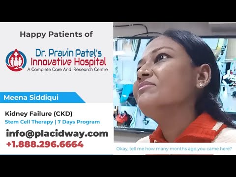 Stem Cell Therapy for Kidney Failure in India Video Testimonial – Meena Siddiqui